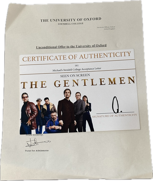 THE GENTLEMEN:Michael’s Oxford Acceptance Letter