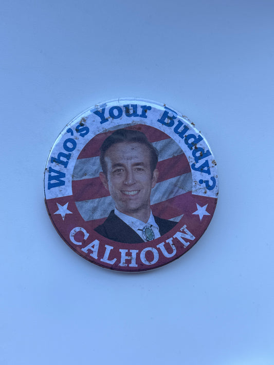 VEEP: Buddy HERO large Campaign Pin from Season 7