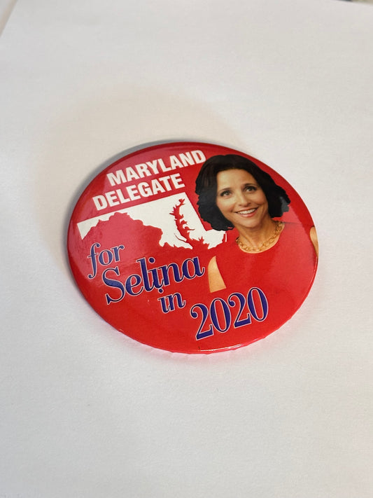 VEEP: Selina Exclusive & Limited HERO Campaign Pin from Season 7