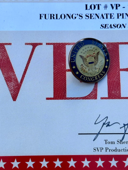 VEEP: Furlong’s HERO Senate Pin