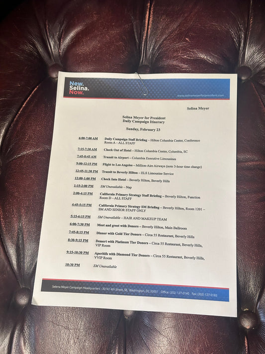 VEEP: Selina Meyer Custom Campaign Schedule Itinerary