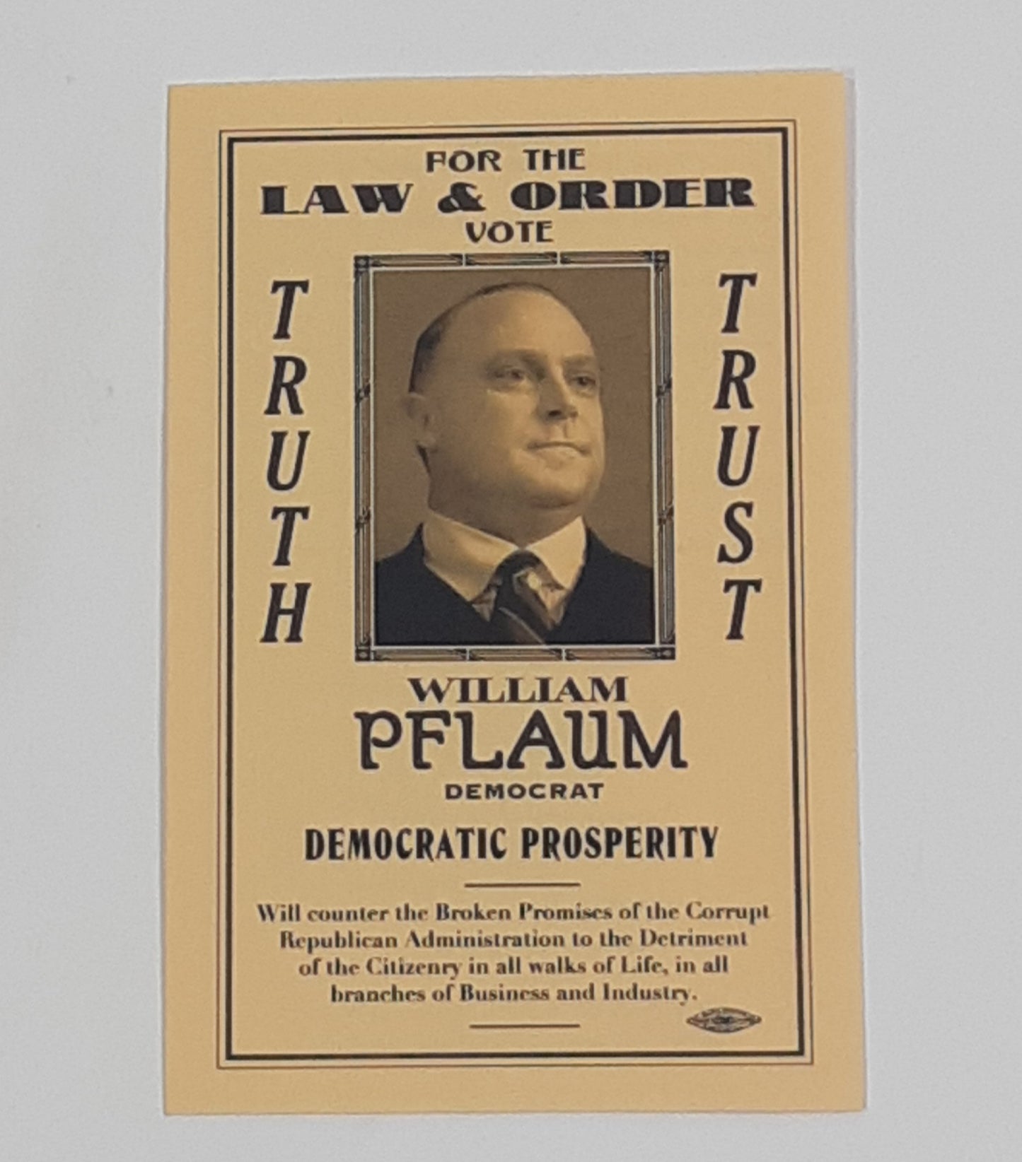 Boardwalk Empire: Al Capone's Season 4, Episode 5 ("Erlkönig"), the “Vote William Pflaum” flyer