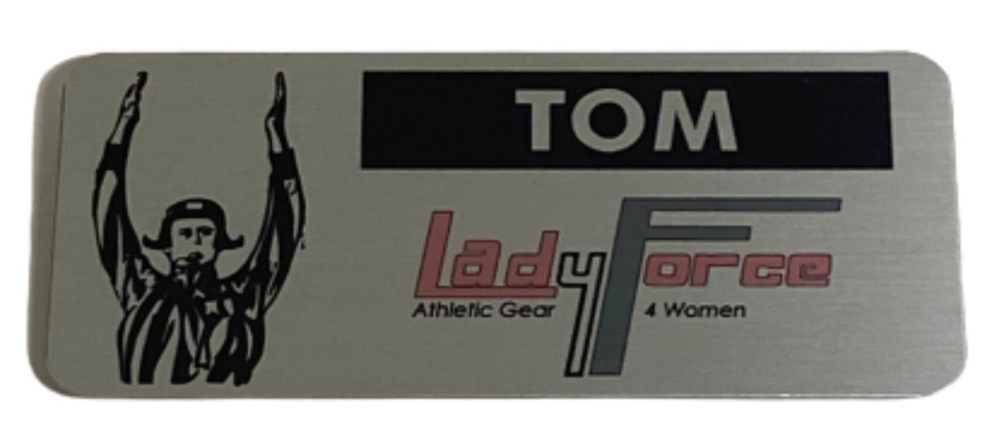 PARKS AND RECREATION: Tom’s Lady Force Name Tag
