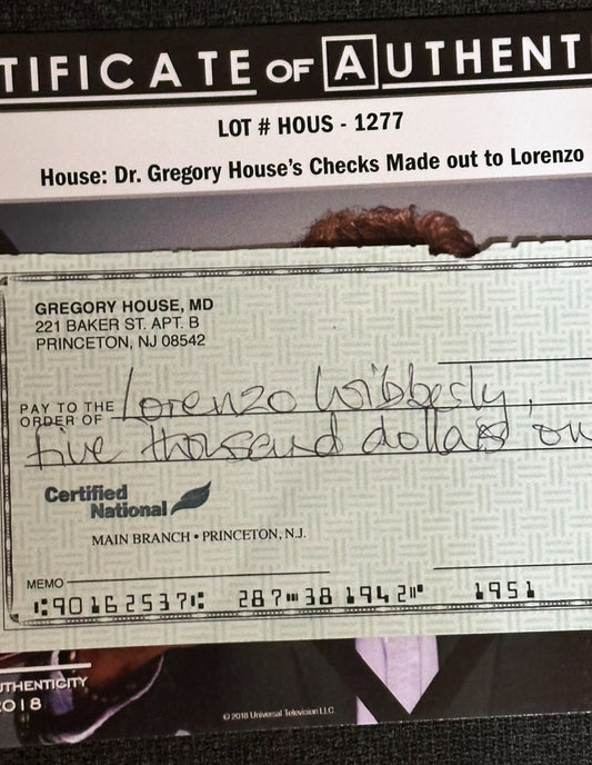House: Dr. Gregory House Check Made out to Lorenzo