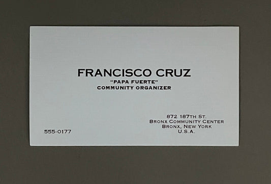 The Get Down: Francisco Cruz's Business Card