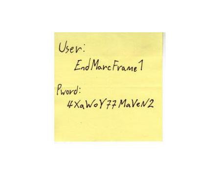Endframe's CEO Username & Password Post-It