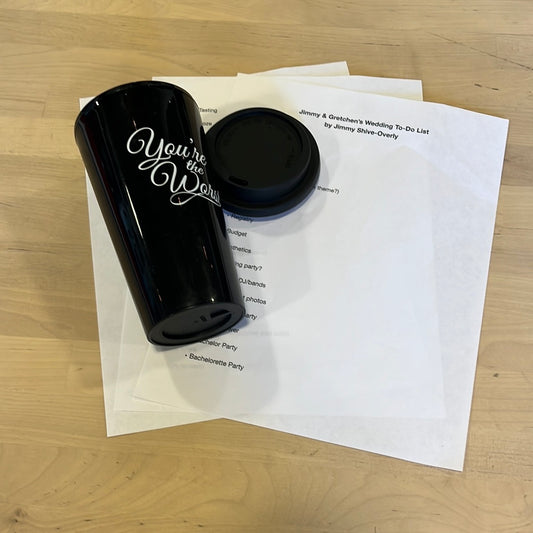 YOU'RE THE WORST: Jimmy & Gretchen’s Wedding List & Coffee Mug